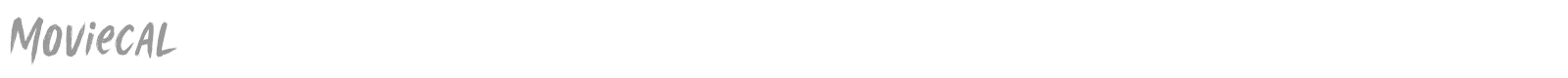Moviecal font preview